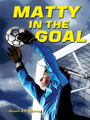 cover image of Matty in the Goal